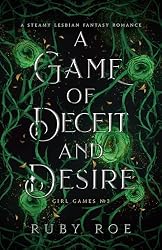 A Game of Hearts and Heists: A Steamy Lesbian Fantasy Romance ...