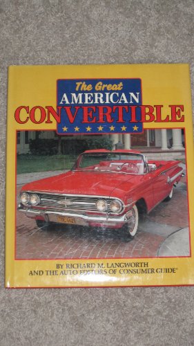Great American Convertible 0517035847 Book Cover