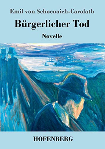 Bürgerlicher Tod: Novelle (German Edition)