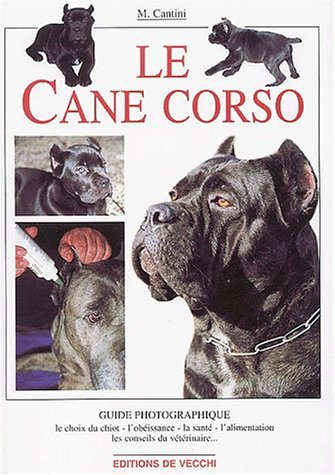 Télécharger Le Cane Corso PDF