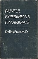 Painful experiments on animals 0916858006 Book Cover