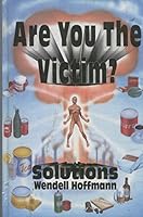 are You the Victim? B000JC5DGU Book Cover
