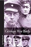  ¿Vigilant¿: German War Birds (Vintage Aviation)