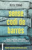 Sense codi de barres: Premi Ramon Muntaner 2020 (Ficció)