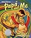 Papa and Me (Spanish Edition)