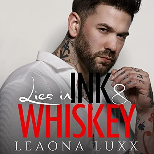 Page de couverture de Lies in Ink and Whiskey: Redemption Hwy 7 Audiobook by Leaona Luxx