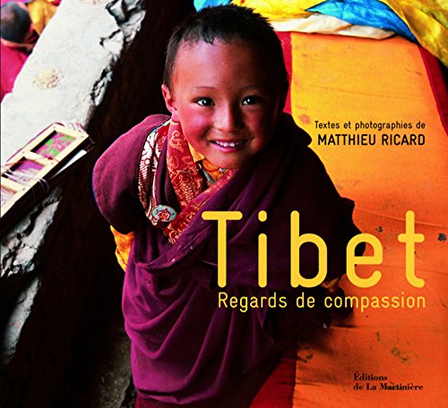 Télécharger Tibet : Regards de compassion Francais PDF