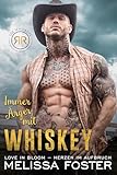 Immer Ärger mit Whiskey: Dare Whiskey (Die Whiskeys: Dark Knights von der Redemption Ranch 1) - Melissa Foster Übersetzer: Anna Wichmann 