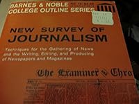 New Survey of Journalism 0389000663 Book Cover