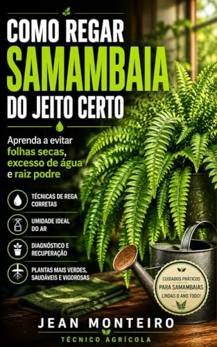 Como Regar Samambaia do Jeito Certo: Evite folhas secas, amarelam...