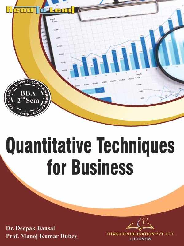 Quantitative Techniques for Business CCSU /MSU BBA 2nd Semester English Medium Book