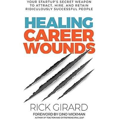 Healing Career Wounds