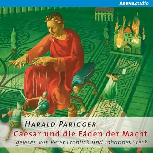Caesar und die F&auml;den der Macht Audiolivro Por Harald Parigger capa