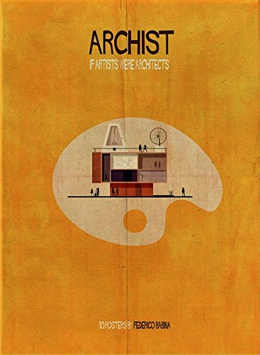 Archist: If Artists Were Architects