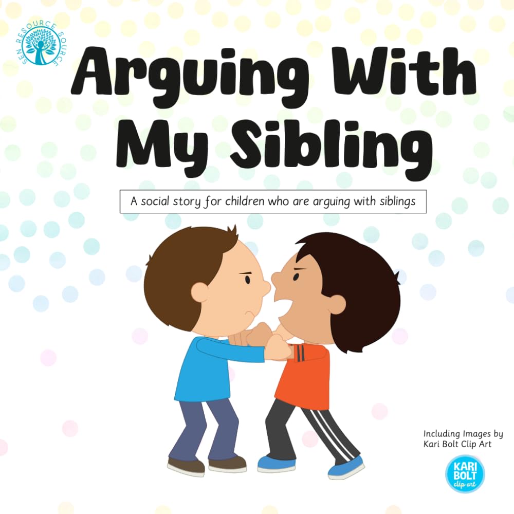 Arguing With My Sibling Social Story