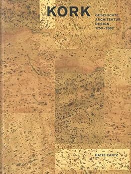 Hardcover Kork. Geschichte, Architektur, Design 1750 - 2002. [German] Book