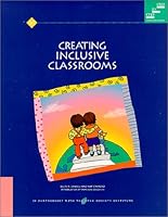 Creating Inclusive Classrooms 1889544116 Book Cover