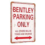 TCHPAX 12X8 - Bntley Parking only vintage look funny mental tin sign-inches-Aluminum