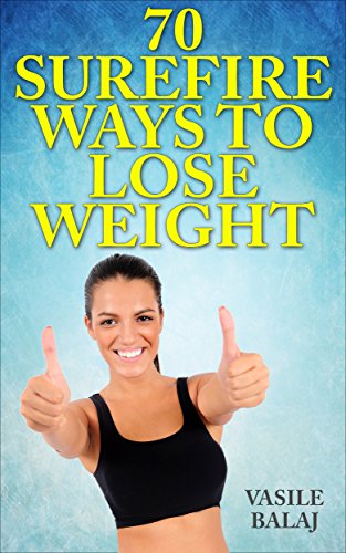 The Weight Loss Shift: 70 Surefire Ways to Lose Weight (Part 1) (English Edition)