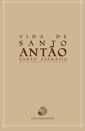 Vida de Santo Antão (Fontes Cristãs Livro 2)