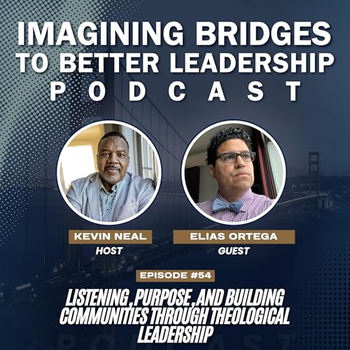 El&iacute;as Ortega: Listening, Purpose, and Building Communities Through Theological Leadership