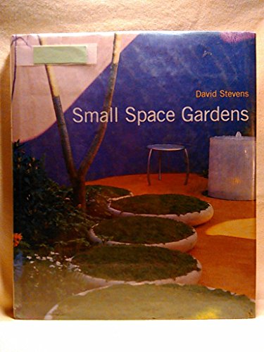 Small Space Gardens