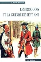 les iroquois et la guerre de sept ans 2890057135 Book Cover
