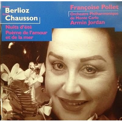 Berlioz: Nuits d'ete / Chausson: Poeme de l'amour et de la Mer