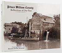 Prince William County - reflections of our past B000MVF2UK Book Cover