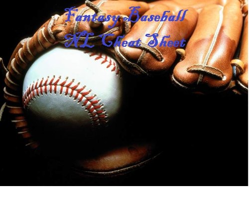 Amazon.com: Fantasy Baseball NL Cheat Sheet eBook : Shizzle Publishing ...