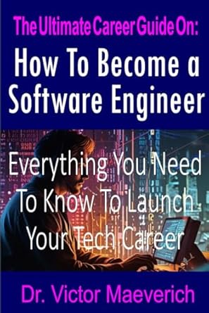 The Ultimate Career Guide On: How to Become a Software Engineer ...