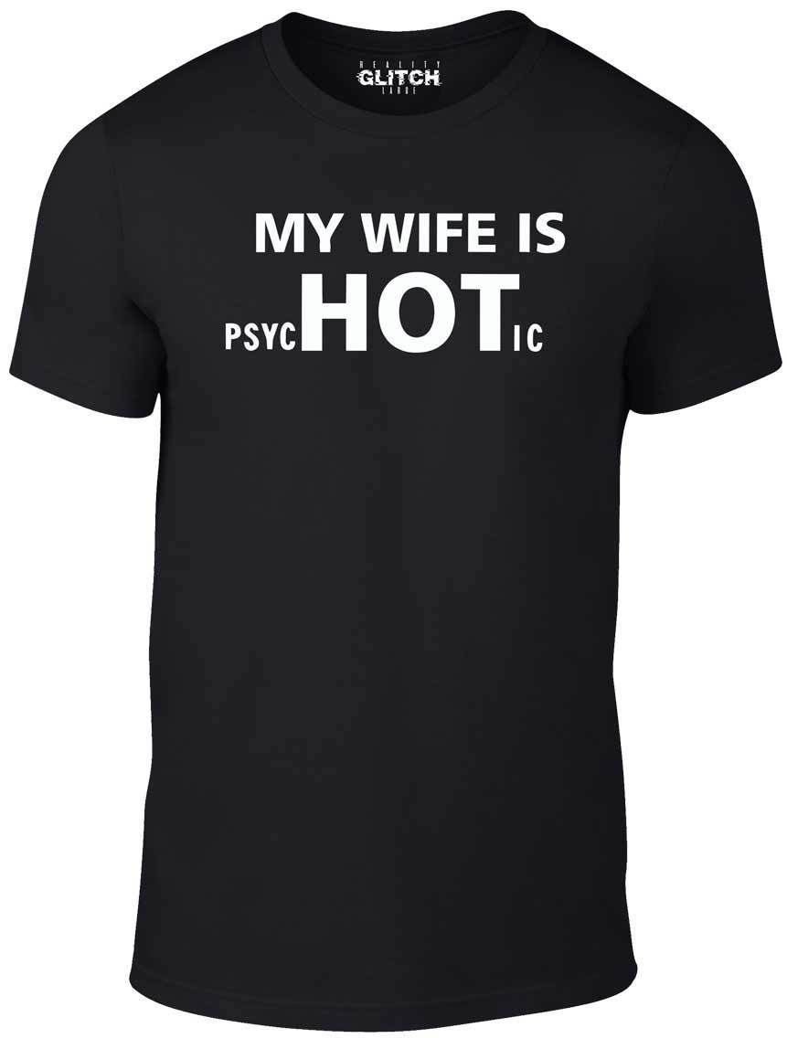 Reality Glitch Black My Wife Is Hot T-Shirt (-Medium)