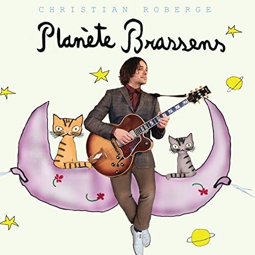 Planete Brassens [Audio CD] Christian Roberge