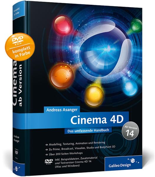  Cinema 4D – ab Version 14: Das umfassende Handbuch