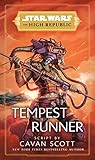  Star Wars: Tempest Runner: (The High Republic) (Star Wars: The High Republic, 4)