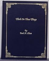 Think on These Things B000FLH2EQ Book Cover