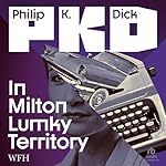 Cover of In Milton Lumky Territory