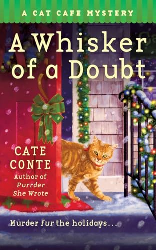 A Whisker of a Doubt: A Cat Cafe Mystery (Cat Cafe Mystery Series, 4)