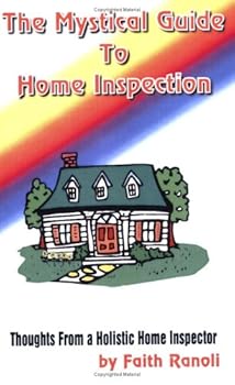 Paperback The Mystical Guide to Home Inspection Book
