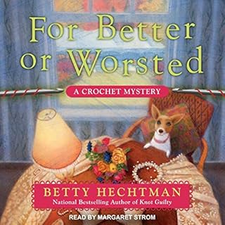 For Better or Worsted Audiolibro Por Betty Hechtman arte de portada