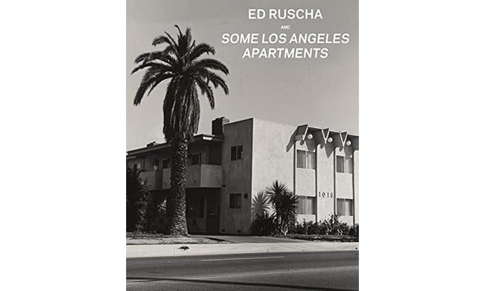 Ed Ruscha and Some Los Angeles Apartments, Heckert 9781606061381 New^+