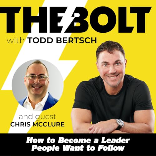 How to Become a Leader People Want to Follow with Chris McClure
