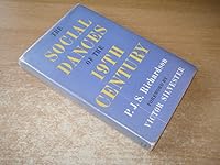 The Social Dances of the 19th Century B000YBHYKO Book Cover
