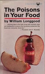 The Poisons in Your Food