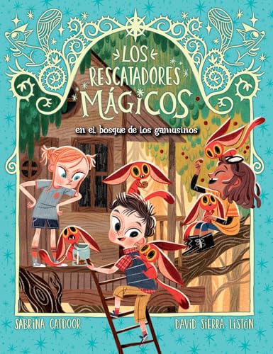 Los Rescatadores Mágicos 8. El bosque de los gamusinos