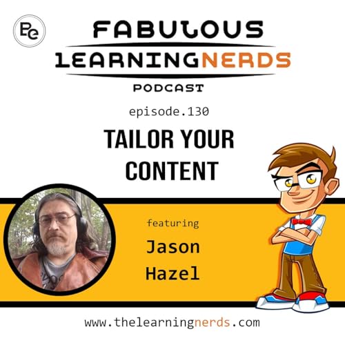 ep.130 - Tailor Your Content featuring Jason Hazel Podcast Por  arte de portada