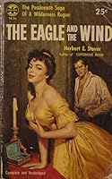 The eagle and the wind: An historical novel (Popular library eagle books) B0007I6Q6M Book Cover