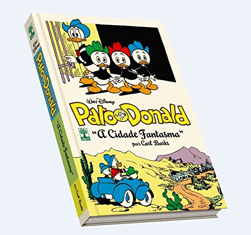 Pato Donald por Carl Barks. A Cidade Fantasma - Volume 4