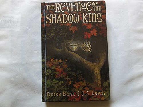 The Revenge of the Shadow King, 1st, First Edition B003BRTKWI Book Cover