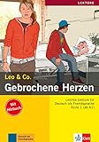 gebrochen deutsch sprechen synonym  Gebrochene Herzen: Lektüre Deutsch als Fremdsprache A1-A2. Buch mit Audio-CD (Leo & Co.)